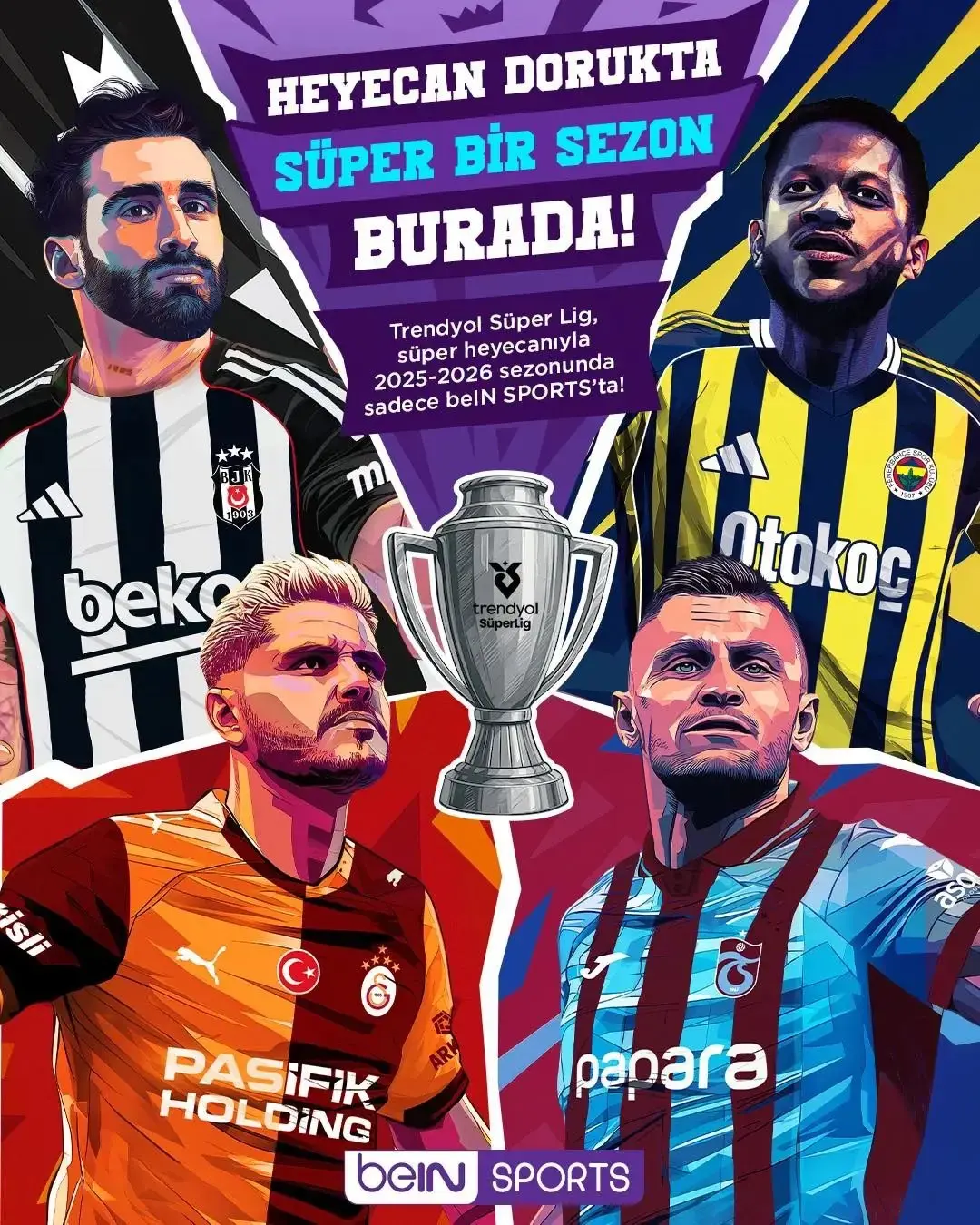 Bein Connect Türkiye Super Liginde Bu sezon super bir sezon.